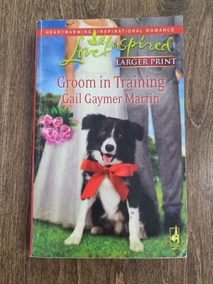 Groom in Training by Gail Gaymer Martin