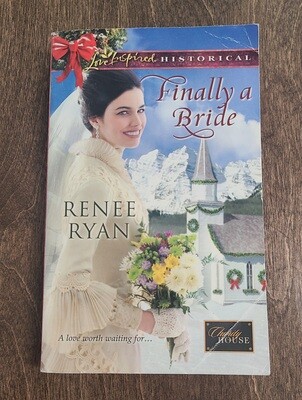Finally a Bride by Renee Ryan