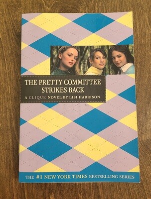 The Pretty Committee Strikes Back by Lisi Harrison