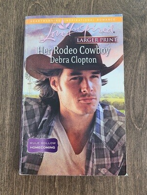 Her Rodeo Cowboy by Debra Clopton