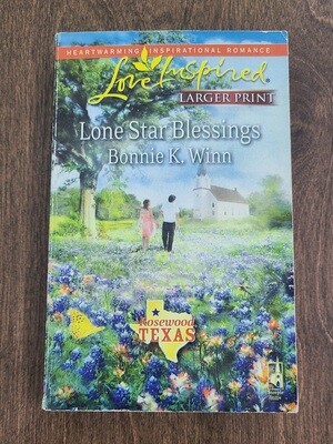 Lone Star Blessings by Bonnie K. Winn