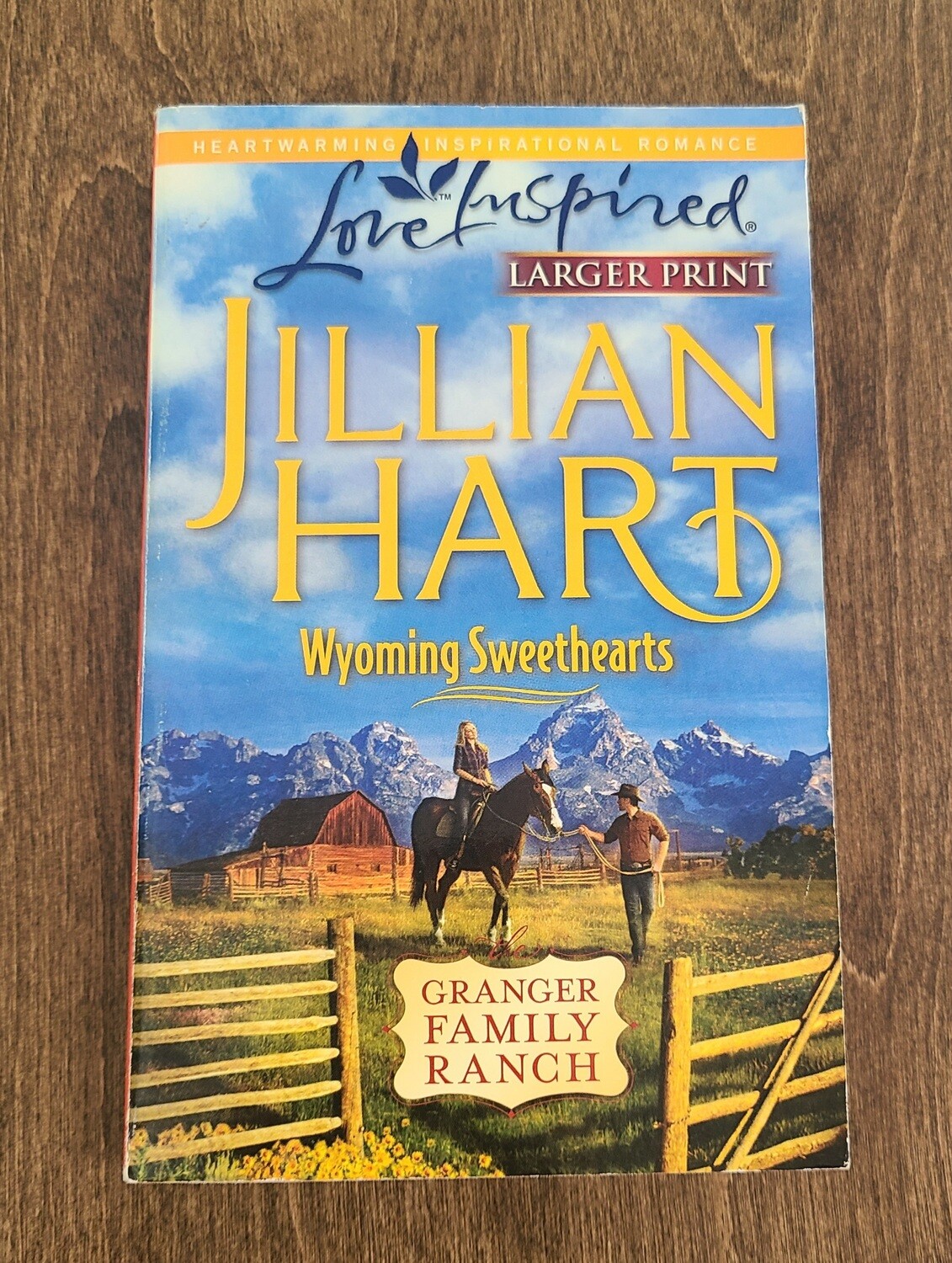 Wyoming Sweethearts by Jillian Hart