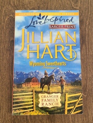 Wyoming Sweethearts by Jillian Hart
