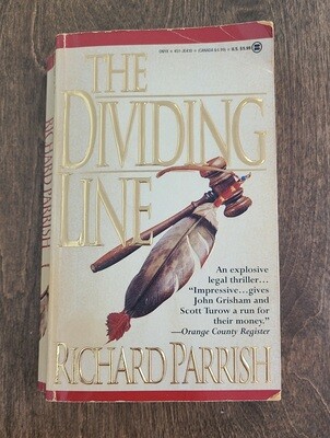 The Dividing Line by Richard Parrish
