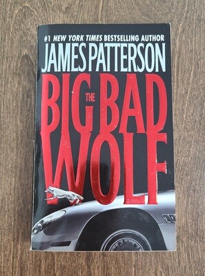 The Big Bad Wolf by James Patterson - Paperback
