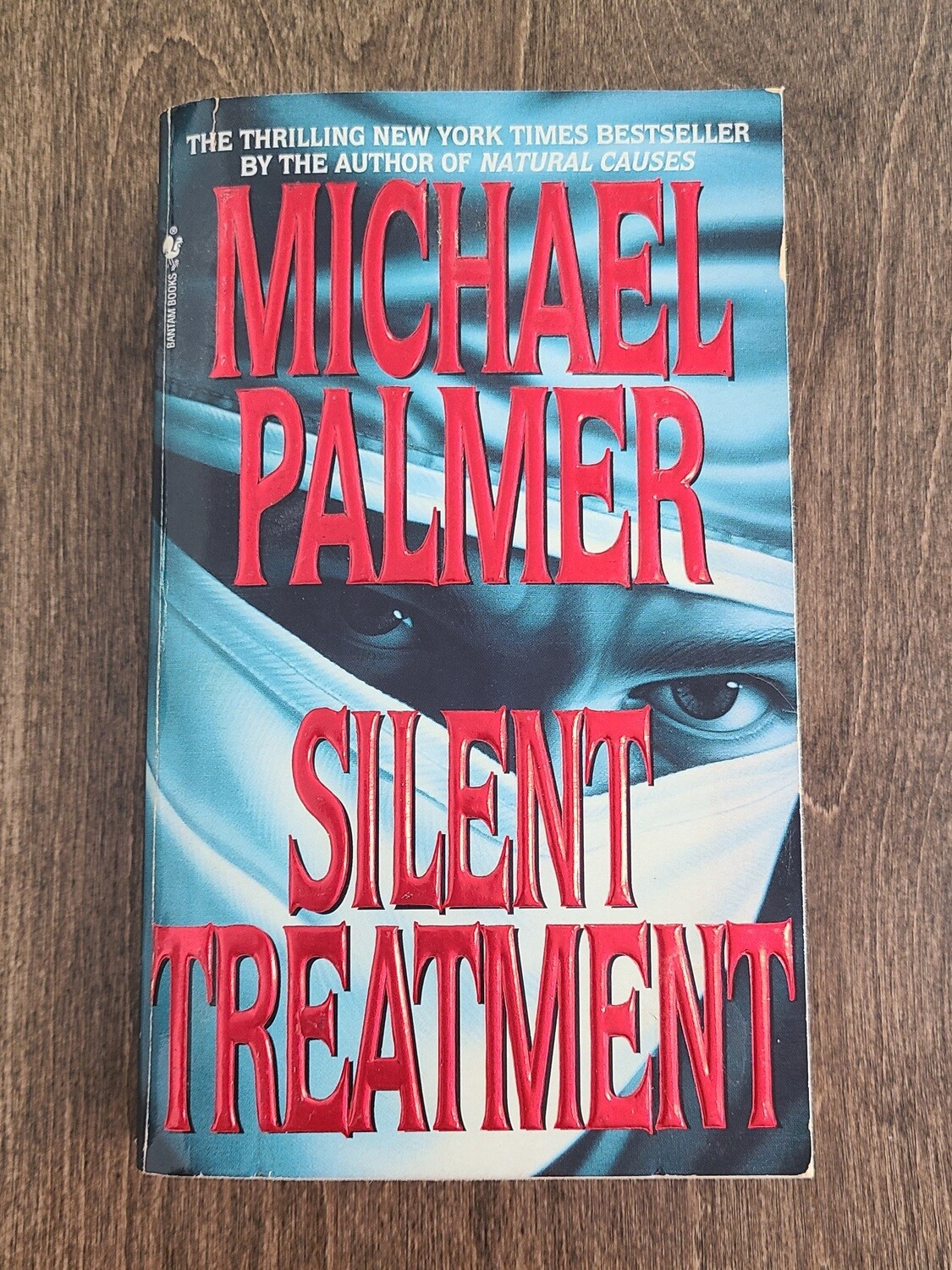 Silent Treatment by Michael Palmer