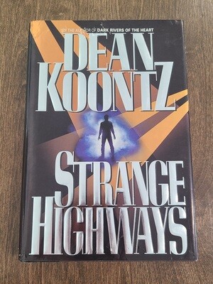 Strange Highways by Dean Koontz
