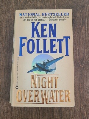 Night Over Water by Ken Follett