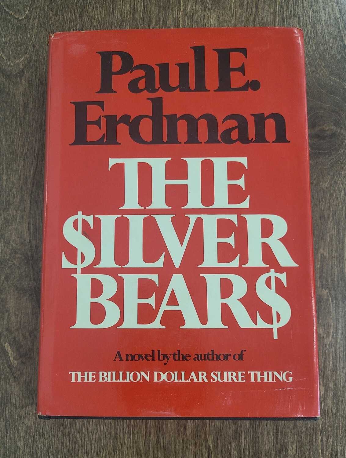 The Silver Bears by Paul E. Erdman - Signed Copy