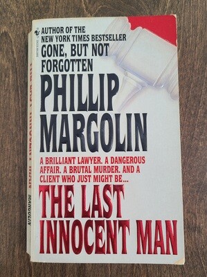 The Last Innocent Man by Phillip Margolin