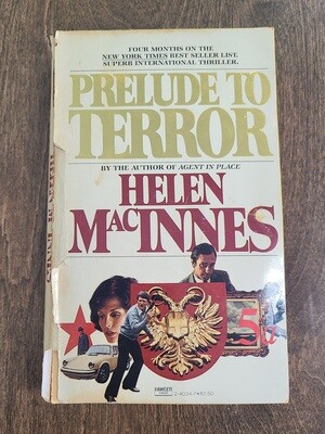 Prelude to Terror by Helen MacInnes