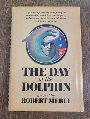 The Day of the Dolphin by Robert Merle
