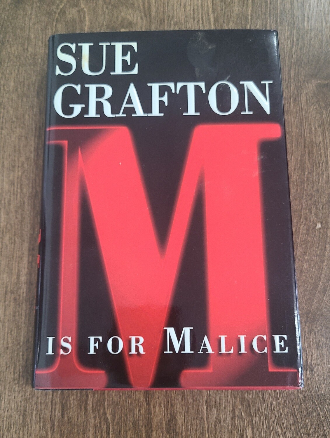 M is for Malice by Sue Grafton
