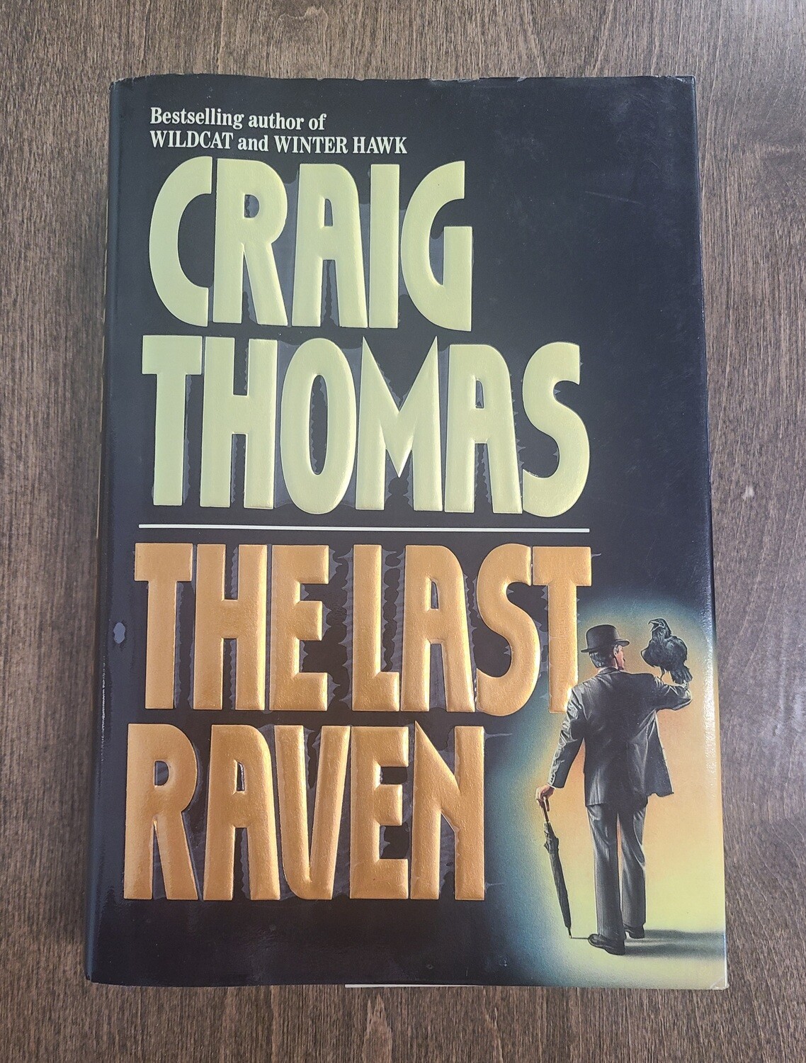 The Last Raven by Craig Thomas