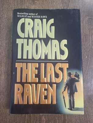 The Last Raven by Craig Thomas