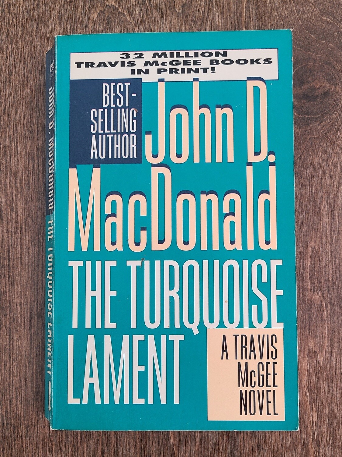 The Turquoise Lament by John D. MacDonald