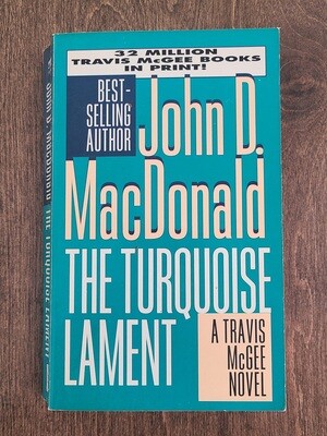 The Turquoise Lament by John D. MacDonald