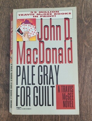 Pale Gray for Guilt by John D. MacDonald