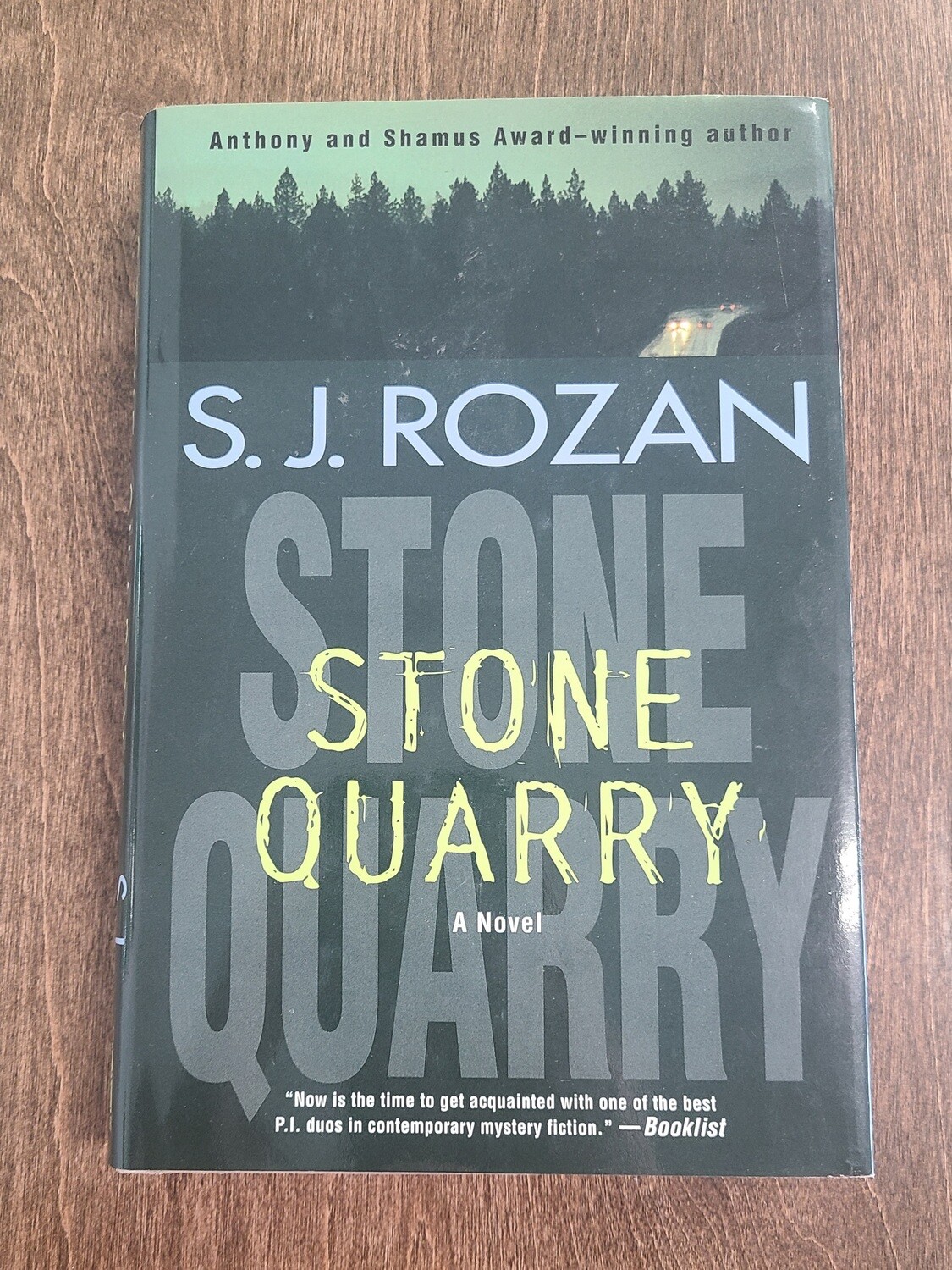 Stone Quarry by S.J. Rozan