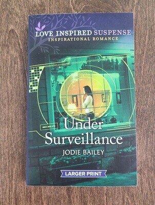 Under Surveillance by Jodie Bailey