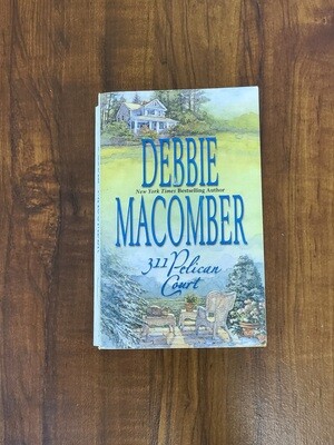 311 Pelican Court by Debbie Macomber