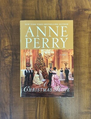 A Christmas Hope by Anne Perry