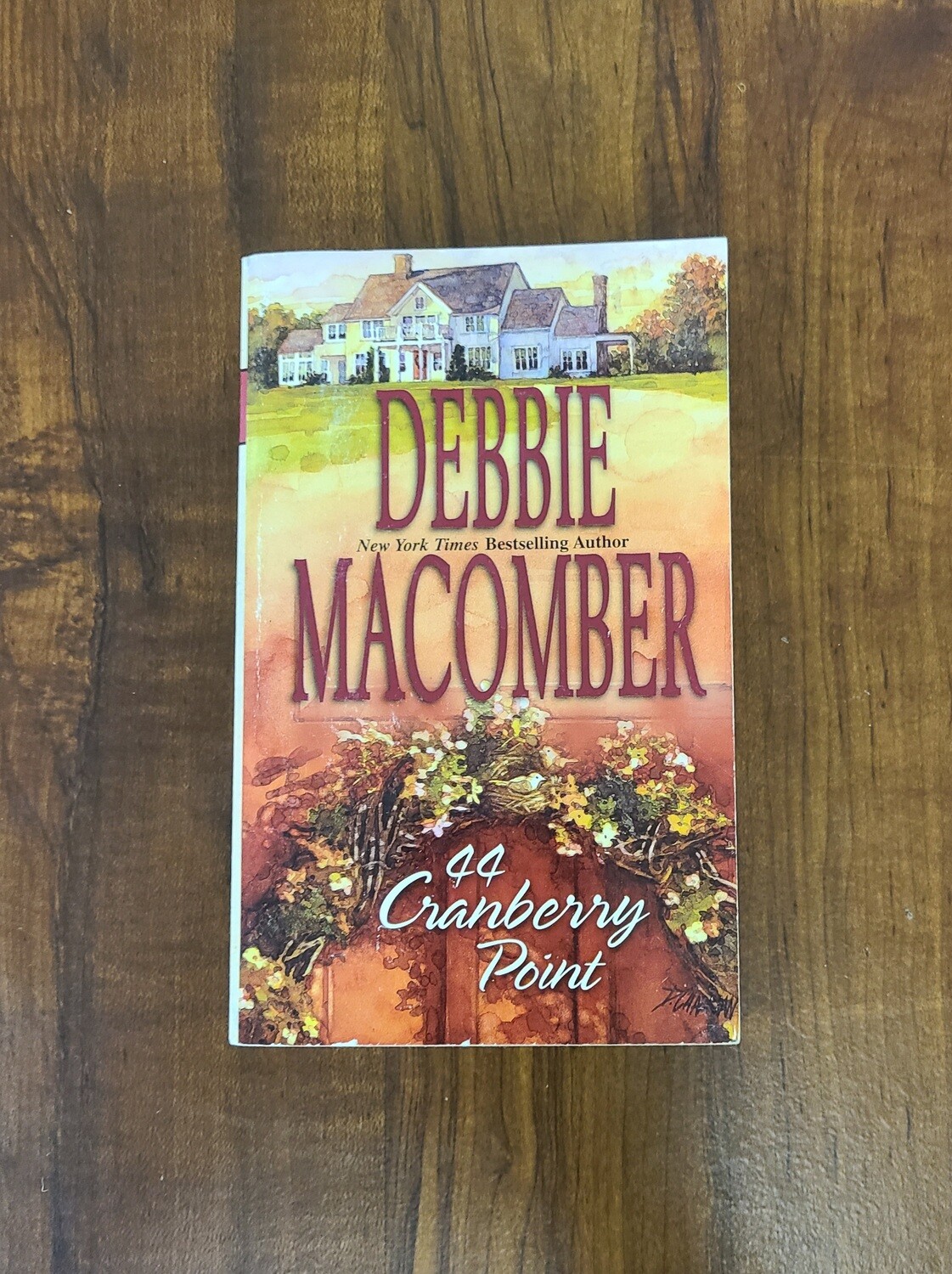 44 Cranberry Point by Debbie Macomber