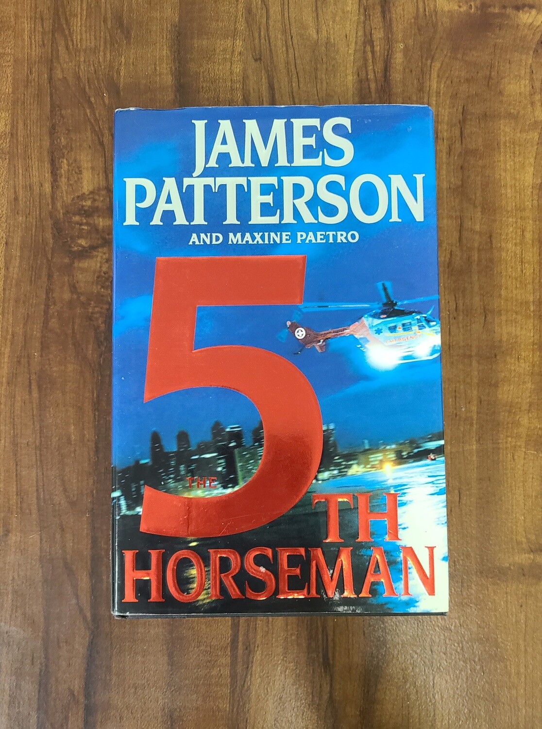 5th Horseman by James Patterson and Maxine Paetro - Hardback