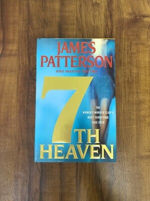 7th Heaven by James Patterson and Maxine Paetro - Hardback