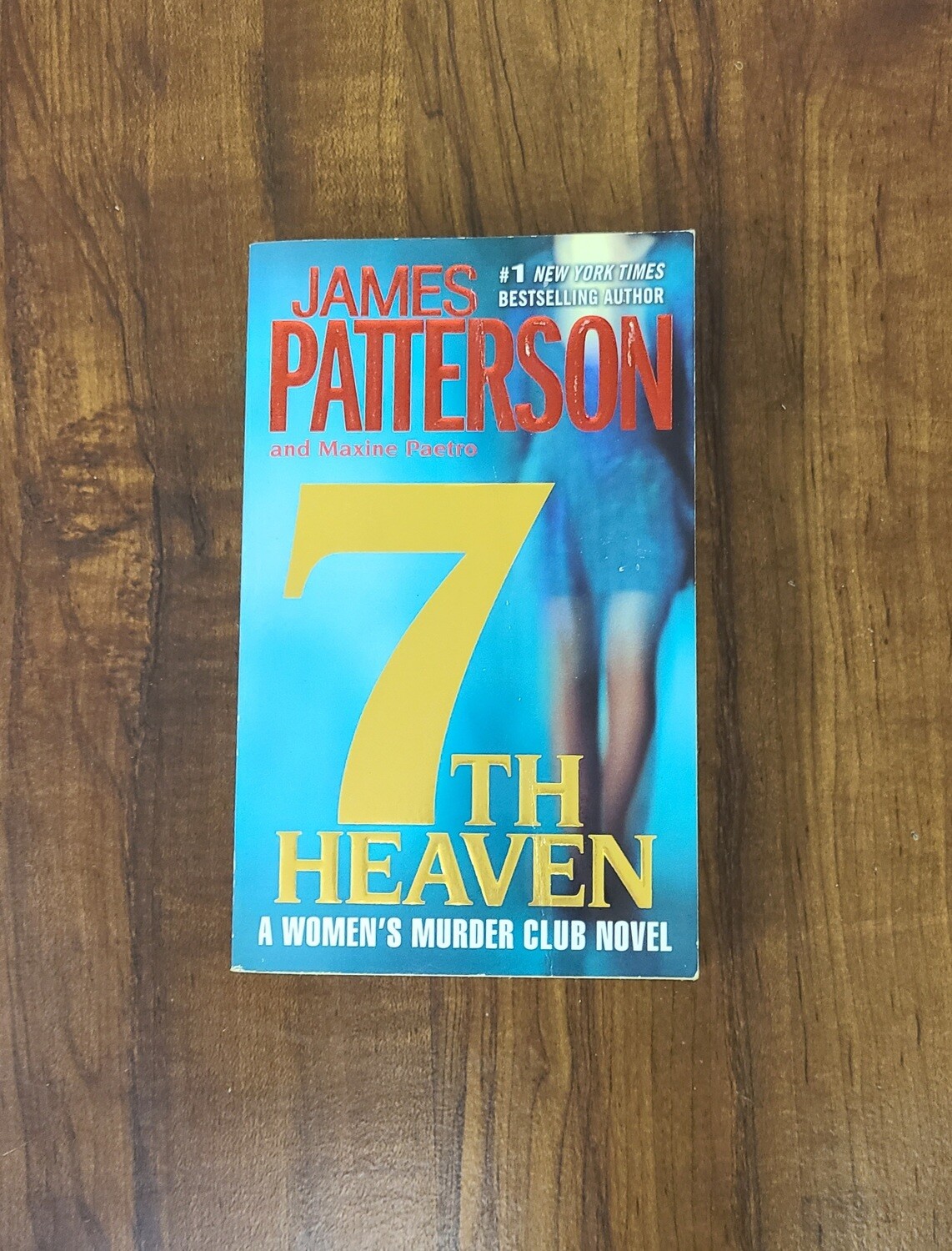 7th Heaven by James Patterson and Maxine Paetro - Paperback