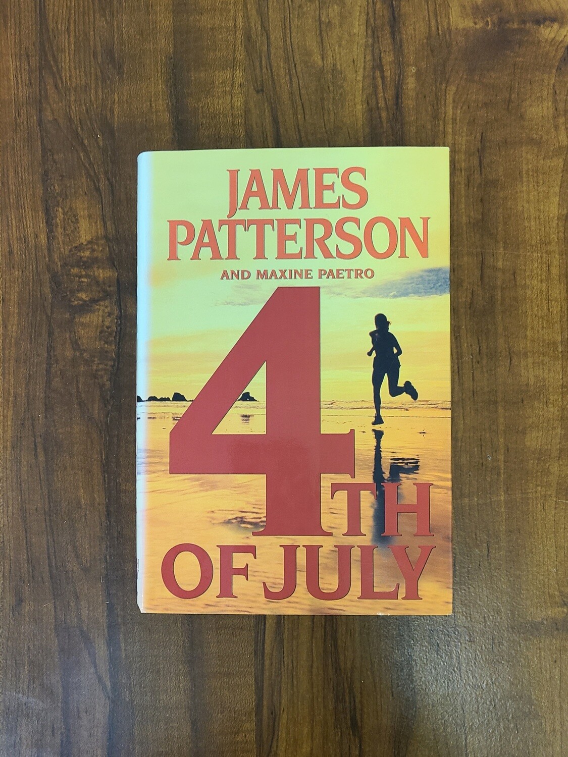 4th of July by James Patterson and Maxine Paetro