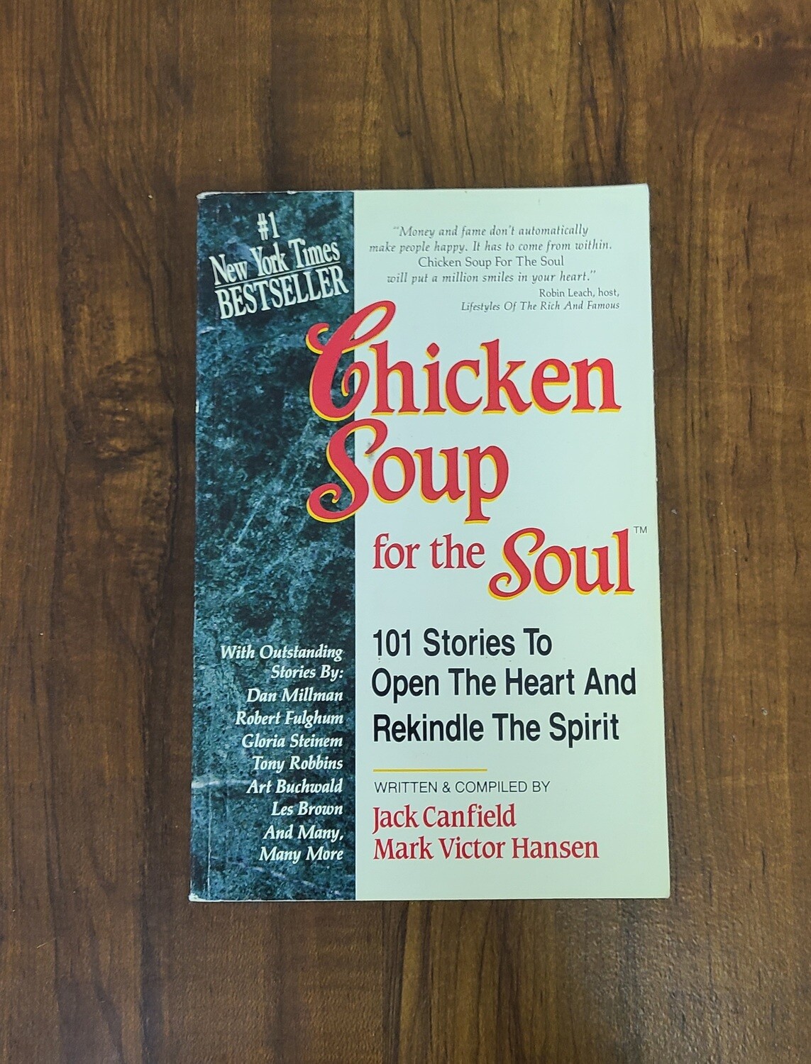 Chicken Soup for the Soul by Jack Canfield and Mark Victor Hansen