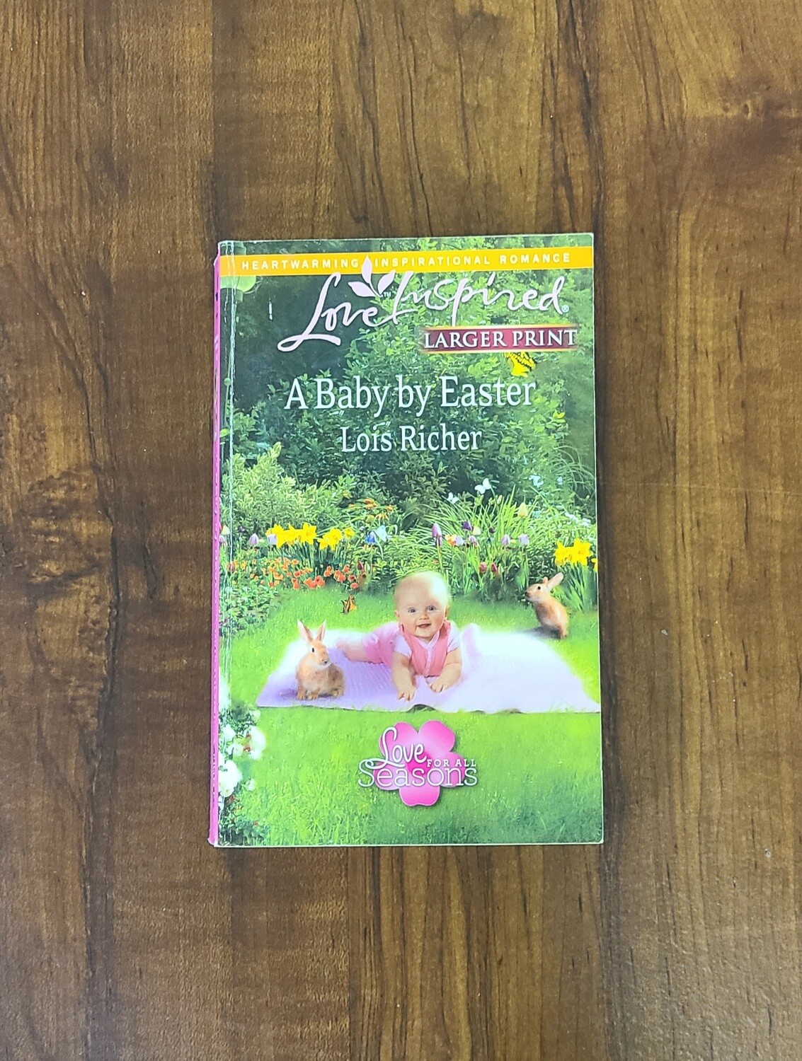 A Baby by Easter by Lois Richer