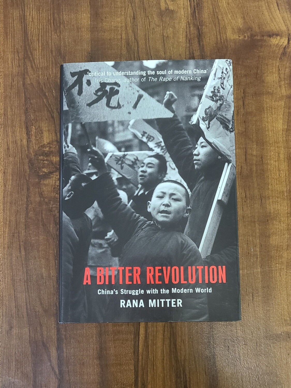 A Bitter Revolution by Rana Mitter