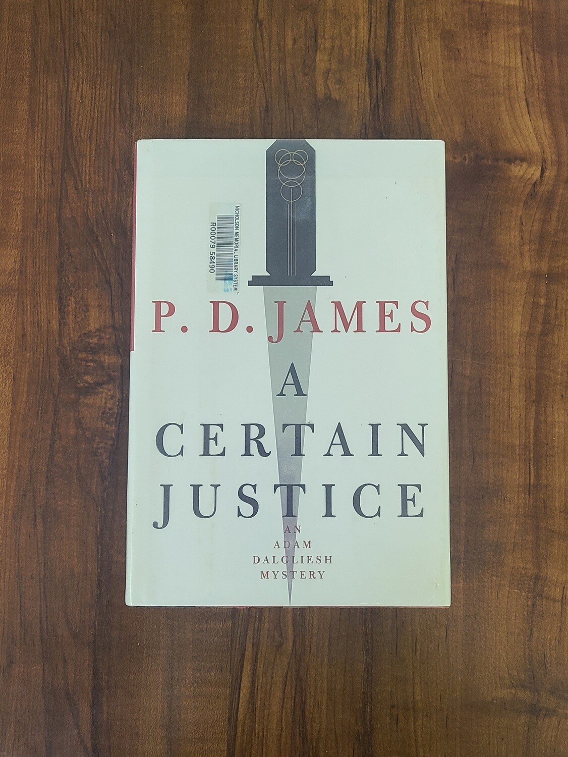 A Certain Justice by P. D. James
