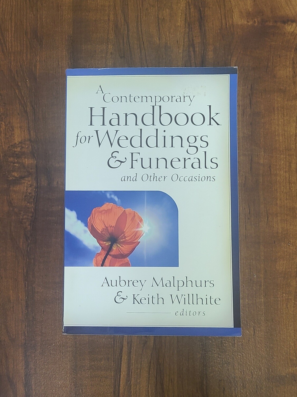 A Contemporary Handbook for Weddings and Funerals and Other Occcasions