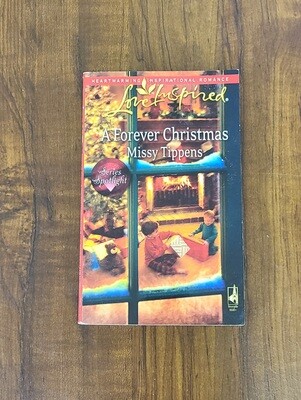 A Forever Christmas by Missy Tippens