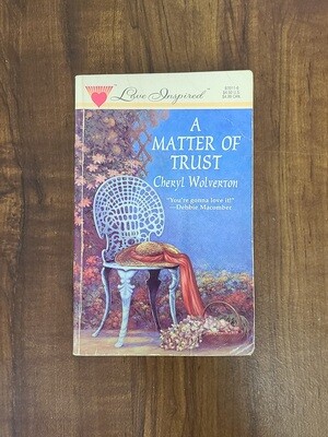 A Matter of Trust by Cheryl Wolverton