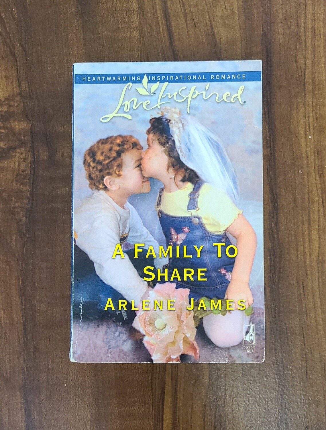 A Family to Share by Arlene James