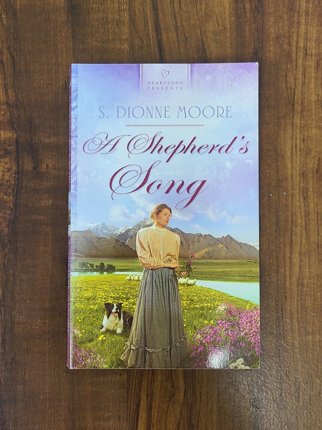 A Shepherd's Song by S. Dionne Moore