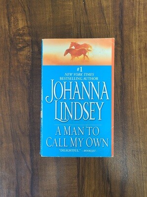 A Man to Call My Own by Johanna Lindsey