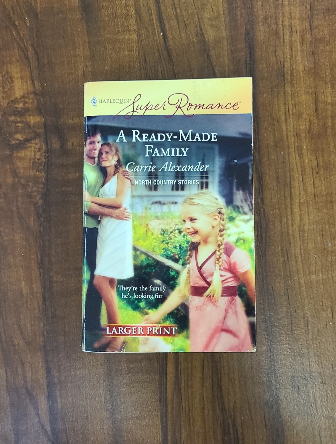 A Ready-Made Family by Carrie Alexander