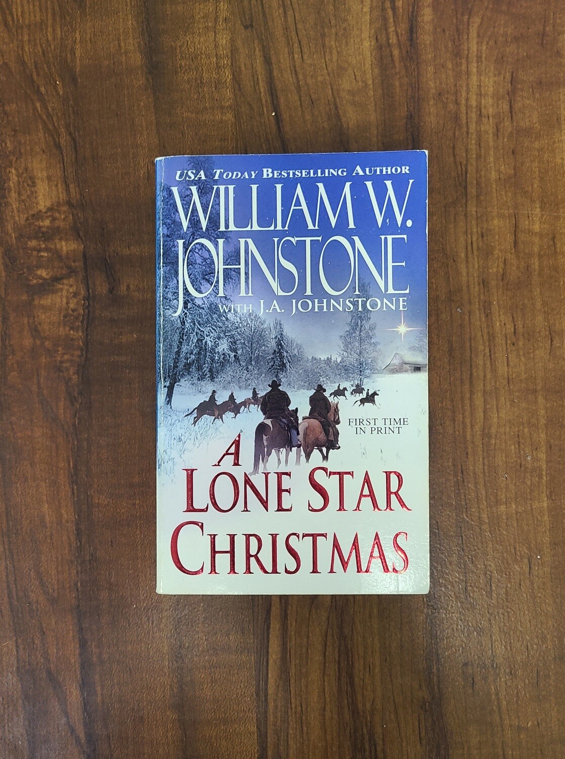A Lone Star Christmas by William W. Johnstone with J.A. Johnstone