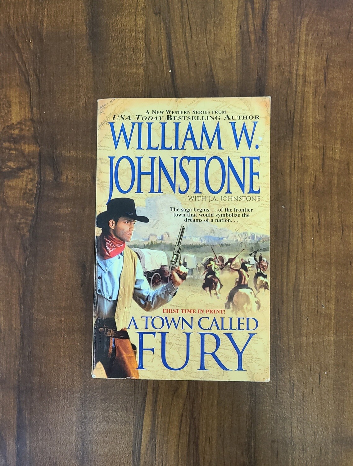A Town Called Fury by William W. Johnstone with J.A. Johnstone