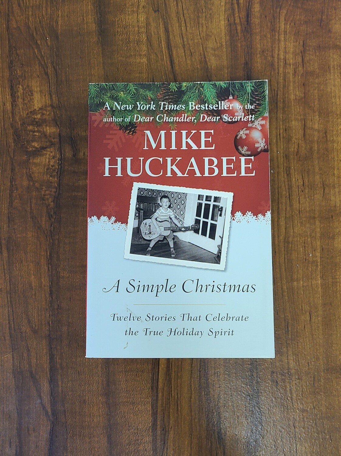 A Simple Christmas by Mike Huckabee