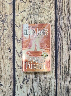 A Wild Pursuit by Eloisa James