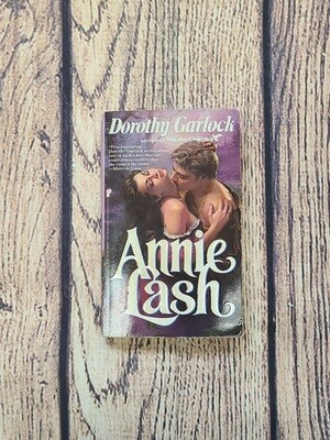 Annie Lash by Dorothy Garlock