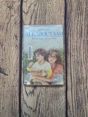 All About Sam by Lois Lowry