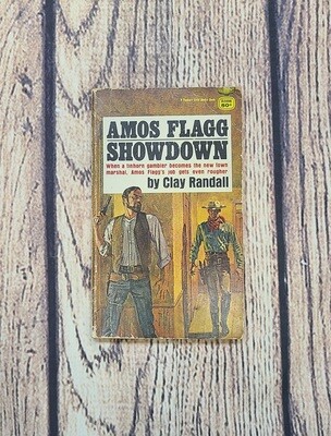 Amos Flagg Showdown by Clay Randall