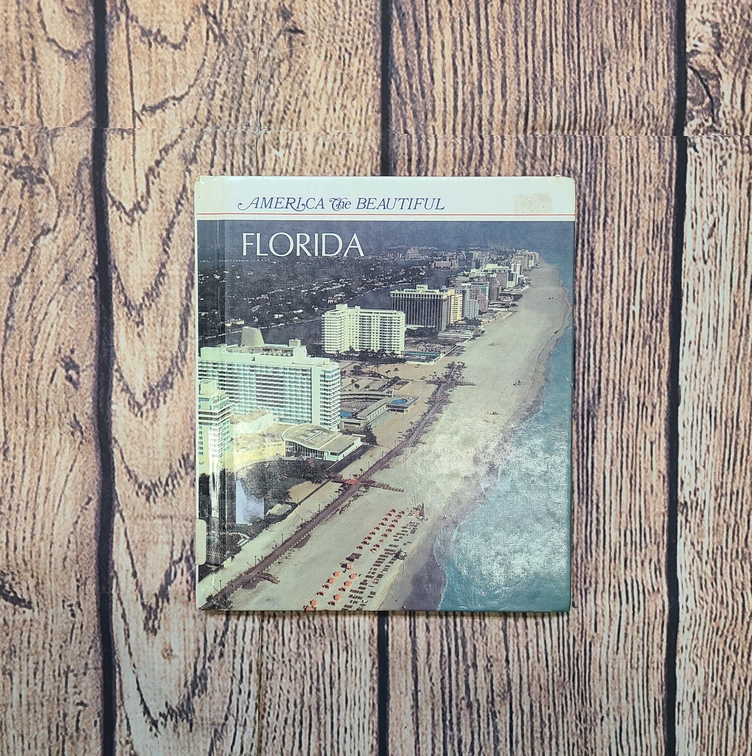 America the Beautiful: Florida by Lunn M. Stone